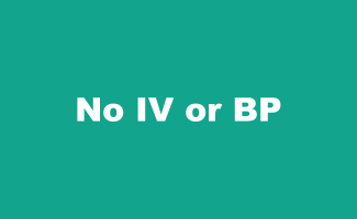 No IV or BP